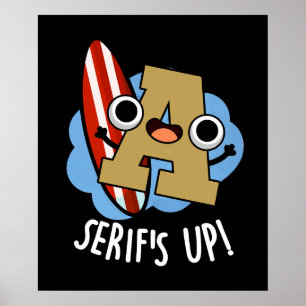 Affiche Serif Up Funky Font Type Pun Dark BG