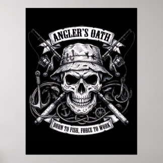 Affiche Serment de l'Angler – Né pour Pêcher, Forcé de Tra