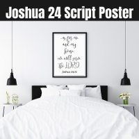 Serve the Lord KJV Bible Verse Joshua 24 Script