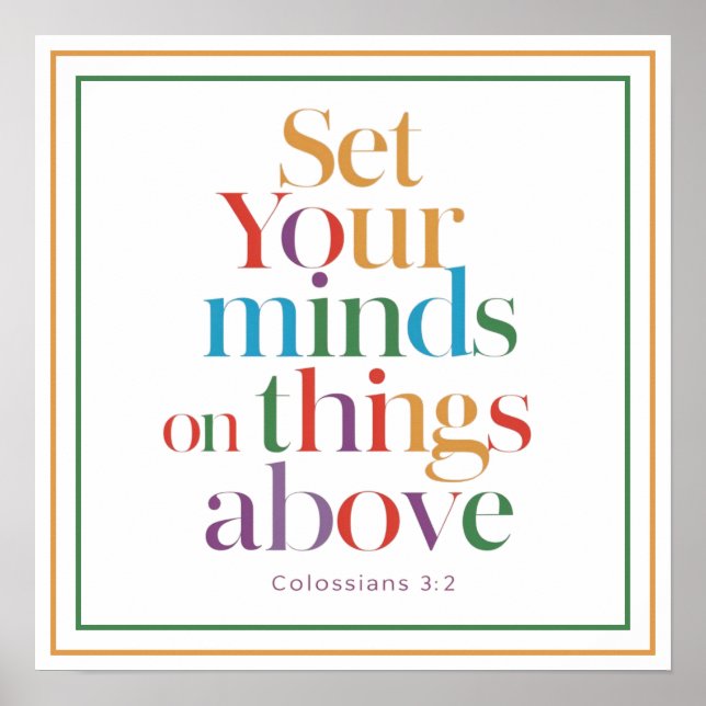 Affiche Set Your Minds On Things Above Christian Quote (Devant)