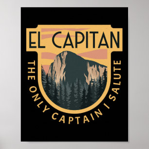 Affiche Seul capitaine je salue El Capitan grimpeur de roc