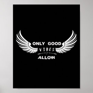 Affiche Seul Good Vibes Autorise À Croire En Vous Messag
