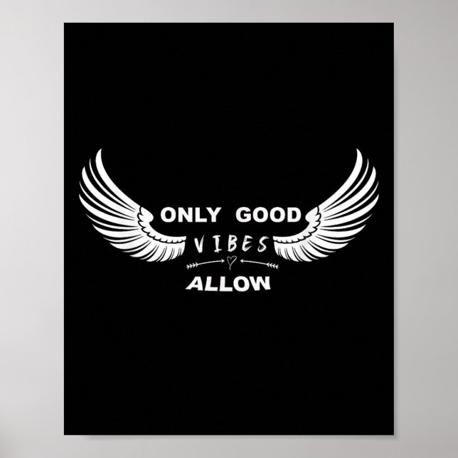 Affiche Seul Good Vibes Autorise À Croire En Vous Messag (Devant)