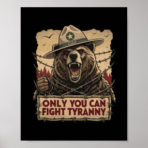 Affiche Seul vous pouvez combattre la tyrannie - Défendez 