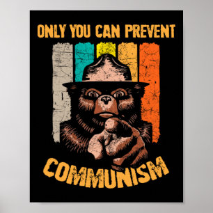 Affiche Seul Vous Pouvez Empêcher le Communisme Ours de Ca