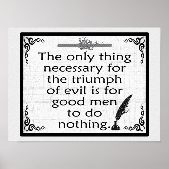 Affiche Seule chose nécessaire pour triompher du mal (Devant)