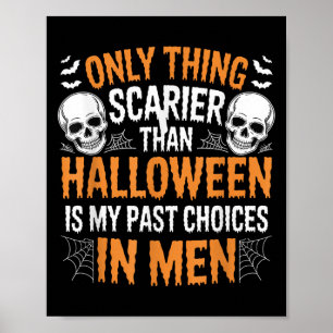 Affiche Seule chose plus effrayante qu'Halloween est mon p
