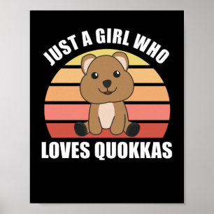 Affiche Seule Une Fille Aime Le Quokka - Sweet Quokka