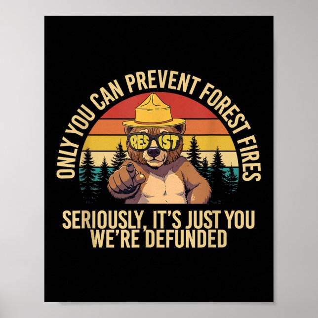 Affiche Seulement vous pouvez empêcher les incendies de fo (Devant)