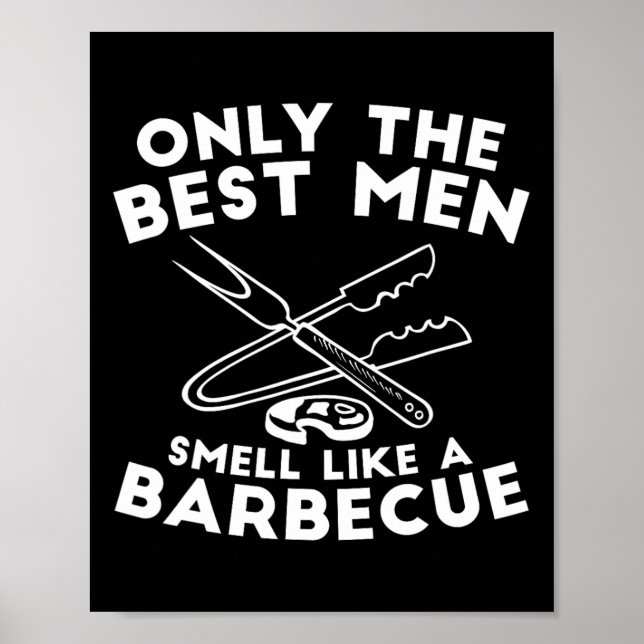 Affiche Seuls Les Meilleurs Hommes Sentent Comme Une Byrbe (Devant)