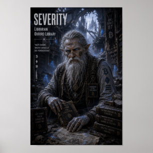 Affiche Sévérité / Bibliothécaire / Bibliothèque d'Oxford