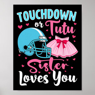 Affiche Sexe Révéler Touchdown Ou Tutu Soeur Vous Aime