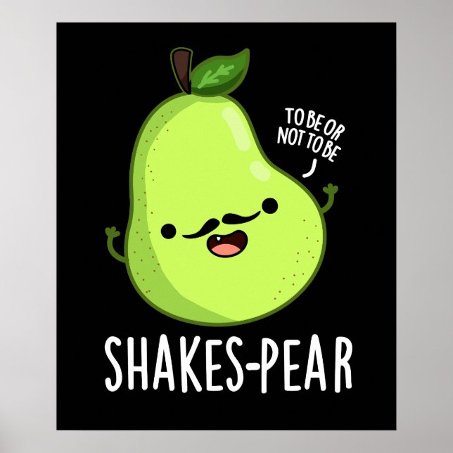 Affiche Shakes pear Funny Pear Fruit Pun Dark BG (Devant)