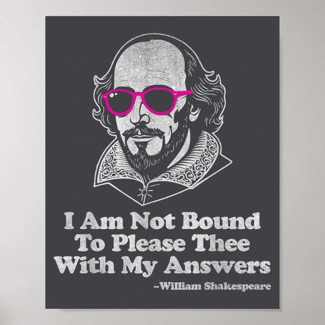Affiche Shakespeare Quote Not Bound To Please Literature T (Devant)