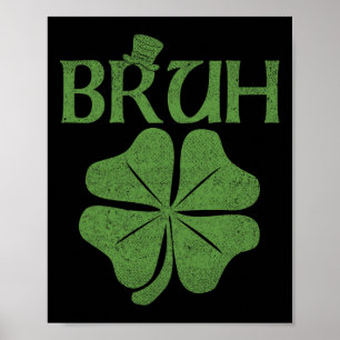 Affiche Shamrock Bruh Clover St. Patrick's Day Hommes Garç