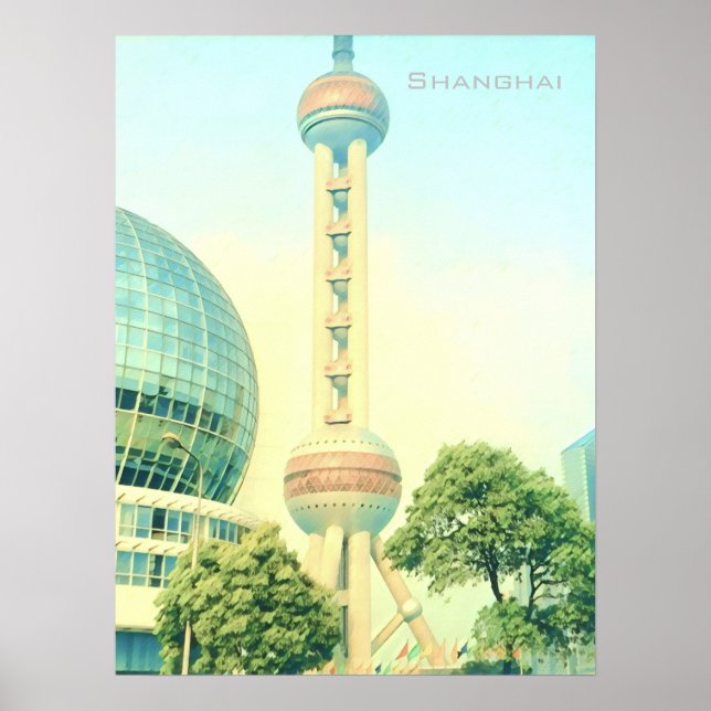 Affiche Shanghai vintage Oriental Pearl Tower travel (Devant)