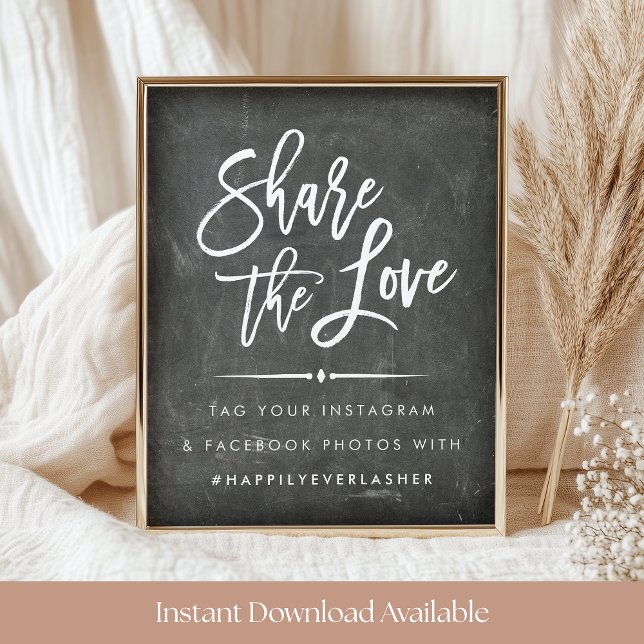 Affiche Share the Love | Chalkboard Wedding Hashtag (Créateur téléchargé)