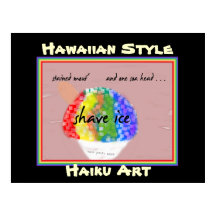 Shave Ice Hawaii Style Haiku Art Imprimer