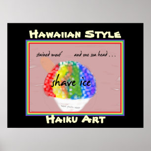 Affiche Shave Ice Hawaii Style Haiku Art Imprimer