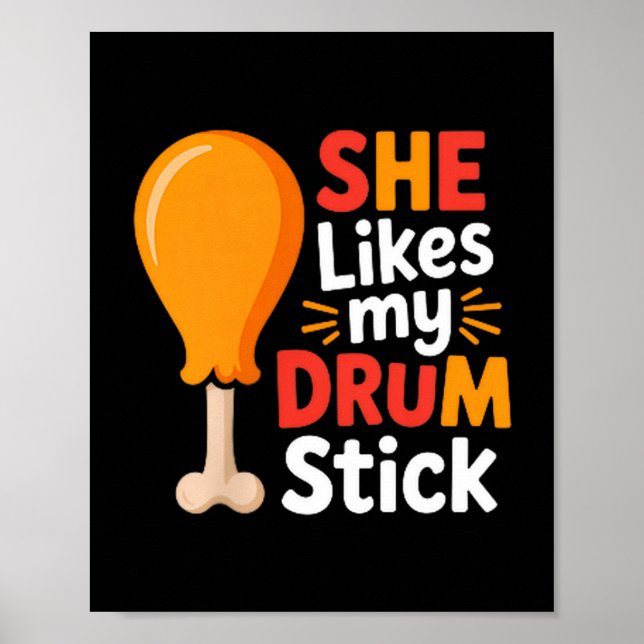 Affiche She Likes My Drum Stick Funny Foodie Shirt For Tha (Devant)