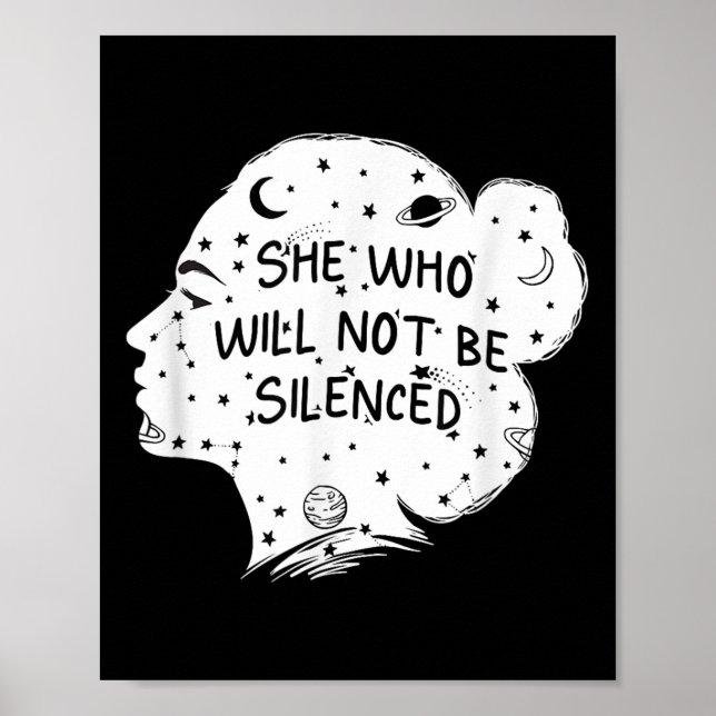 Affiche She Who Will Not Be Silenced Feminist Motivational (Devant)