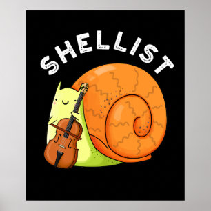 Affiche Shellist Funny Snail Cello Pun Dark BG