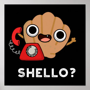 Affiche Shello Funny Sea Shell Pun Dark BG