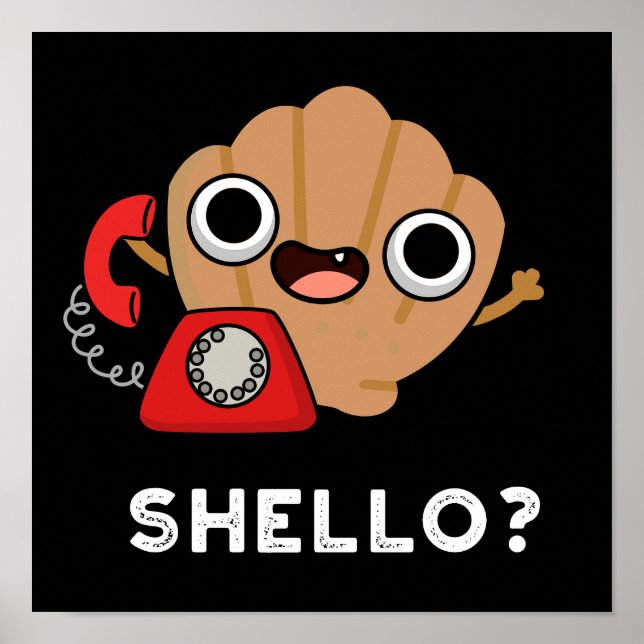 Affiche Shello Funny Sea Shell Pun Dark BG (Devant)