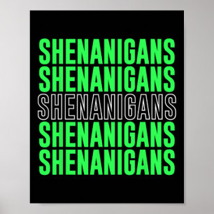 Affiche Shenanigans Saint Patricks Day St. Pattys Day