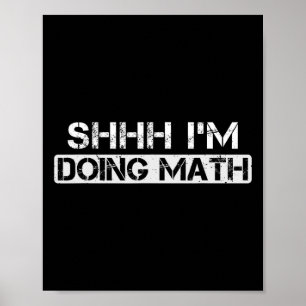 Affiche Shhh I's Doing Math Funny Gym entraînement de musc