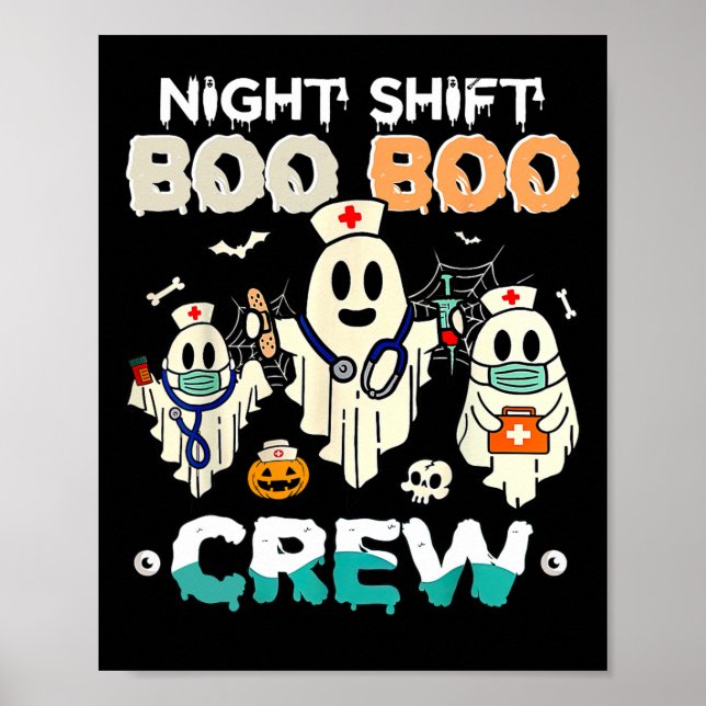 Affiche Shift Boo Boo Équipage Infirmière Ghost Infirmière (Devant)