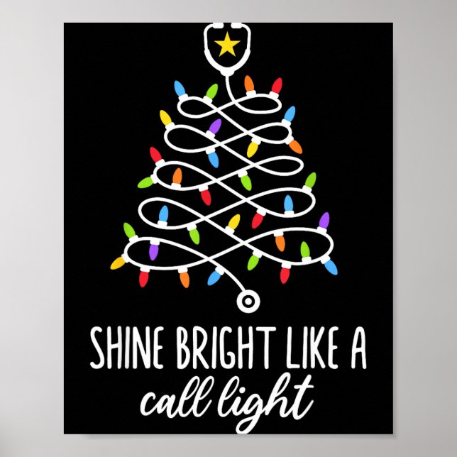Affiche Shine Bright Like A Call Light Funny Nurse Christm (Devant)