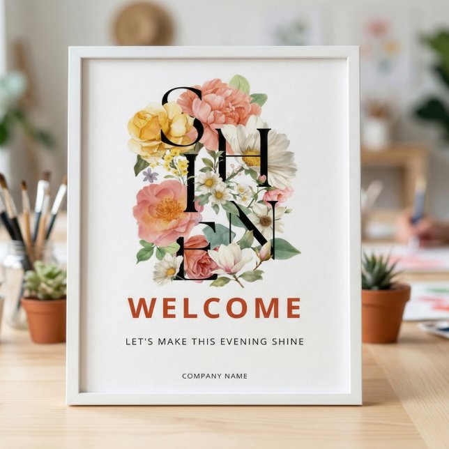 Affiche SHINE Floral Corporate Event Welcome Sign (Créateur téléchargé)