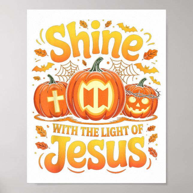 Affiche Shine With The Light Of Jesus Christian Halloween  (Devant)