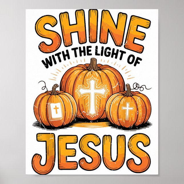 Affiche Shine With The Light Of Jesus Halloween Christian  (Devant)