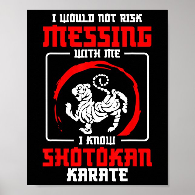 Affiche Shotokan Praticien ne risque pas Messager Shotokan (Devant)