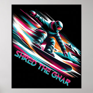 Affiche Shred the Gnar Snowboard