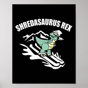 Affiche Shredasaurus Rex Ski Dinosaur Enfants Drôle Cadeau
