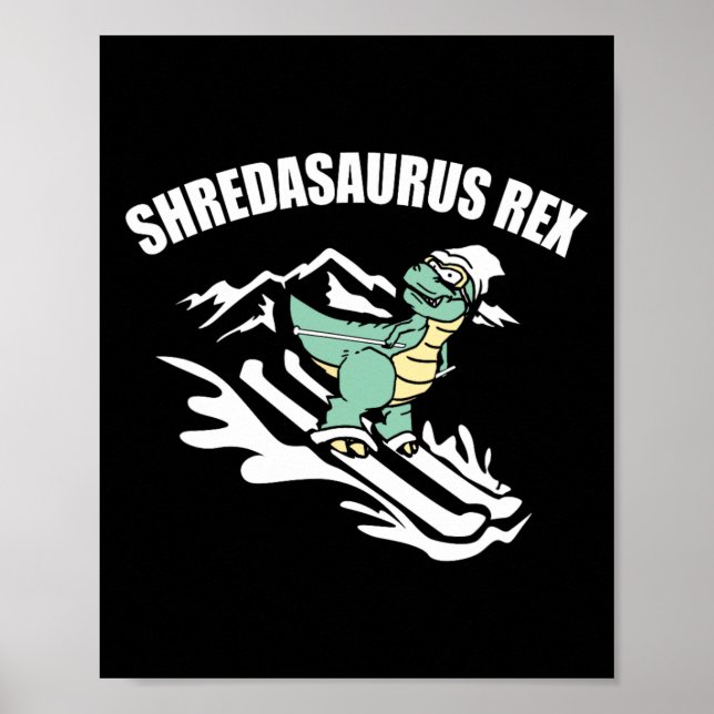 Affiche Shredasaurus Rex Ski Dinosaur Enfants Drôle Cadeau (Devant)