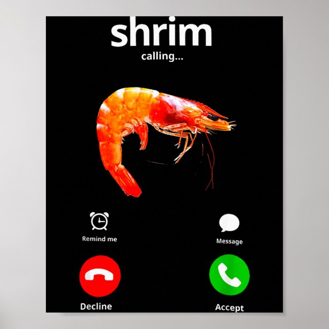 Affiche Shrim Is Calling Misspelled Funny Shrimp Calling M (Devant)