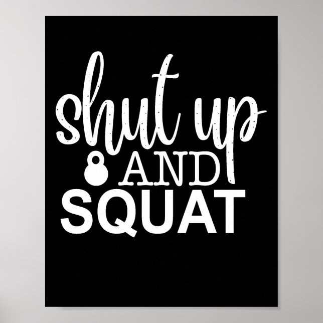 Affiche shut up and squat (Devant)