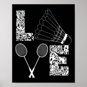 Affiche Shuttle Love Badminton Lover Racquet Smashs