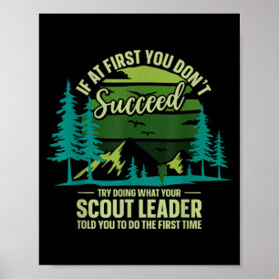 Affiche Si au début vous ne réussissez pas chef scout Camn