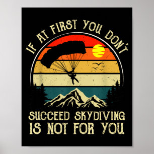 Affiche Si au début vous ne réussissez pas le parachutisme