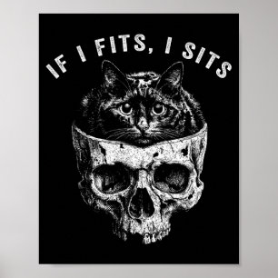 Affiche Si ça va assis crâne de chat noir gothique sombre