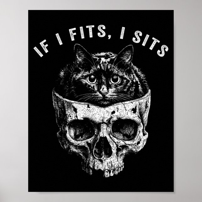 Affiche Si ça va assis crâne de chat noir gothique sombre  (Devant)