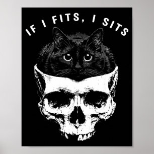 Affiche Si ça va assis crâne de chat noir humour noir goth