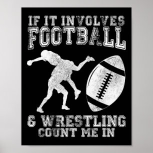 Affiche Si cela implique le football et la lutte, comptez-