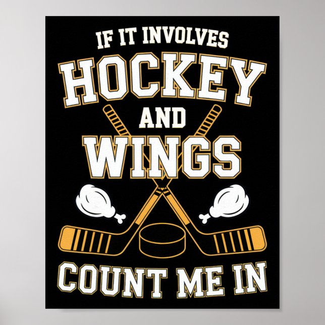 Affiche Si cela implique le hockey et les ailes, comptez-m (Devant)