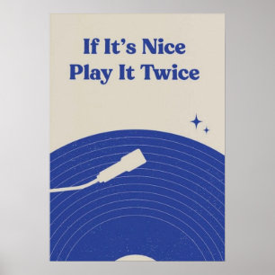 Affiche Si c'est sympa, Jouez-le deux fois Citation   Gif 